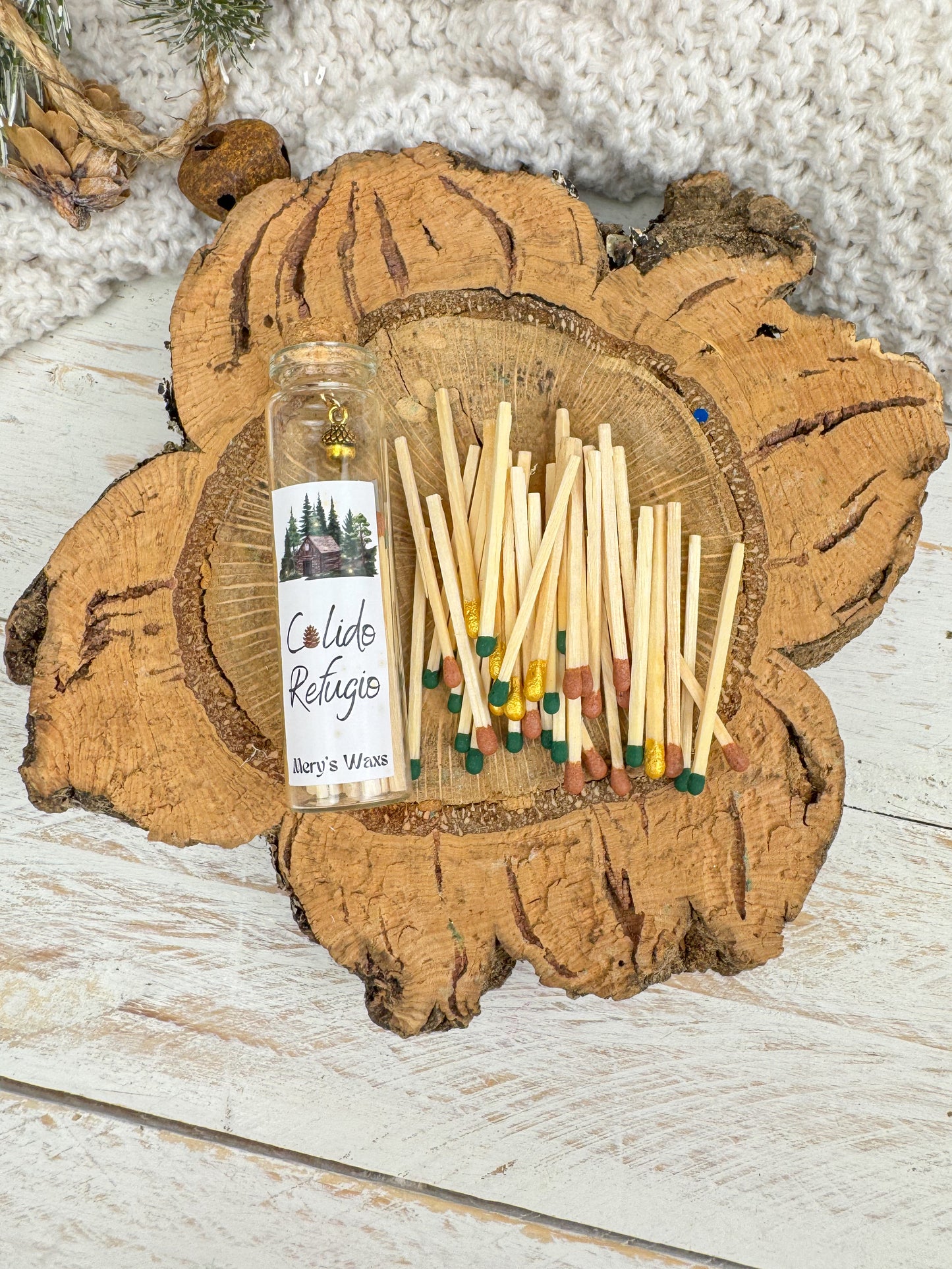 Cerillas Cálido refugio